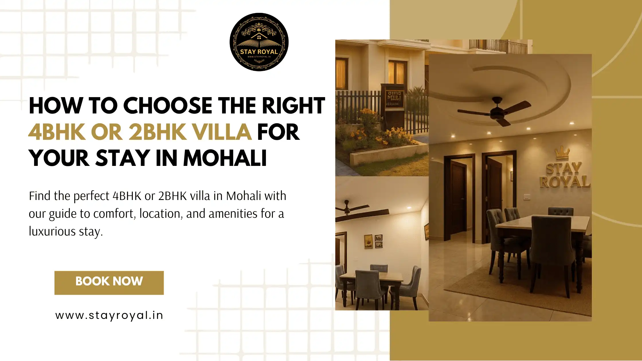 How to Choose the Right 4BHK or 2BHK Villa for Your Stay in Mohali